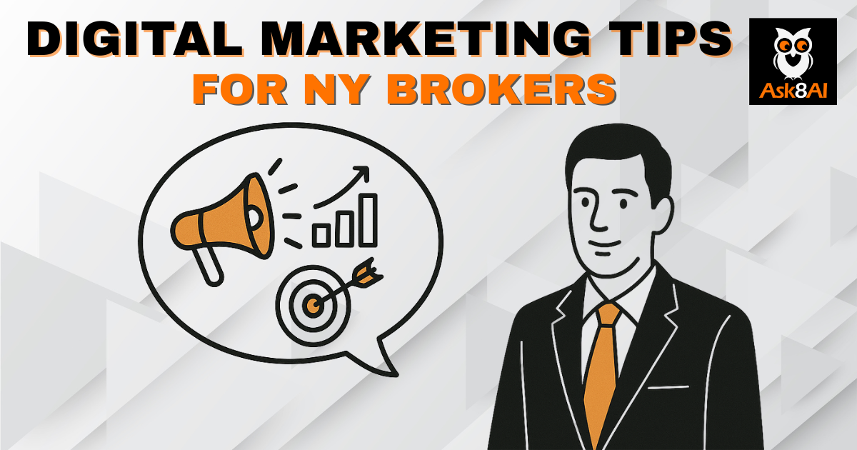  Digital Marketing Tips for NY Brokers
