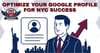 Optimize Your Google Profile for NYC Success