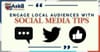 Engage Local Audiences with Social Media Tips