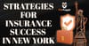 Strategies for Insurance Success in New York