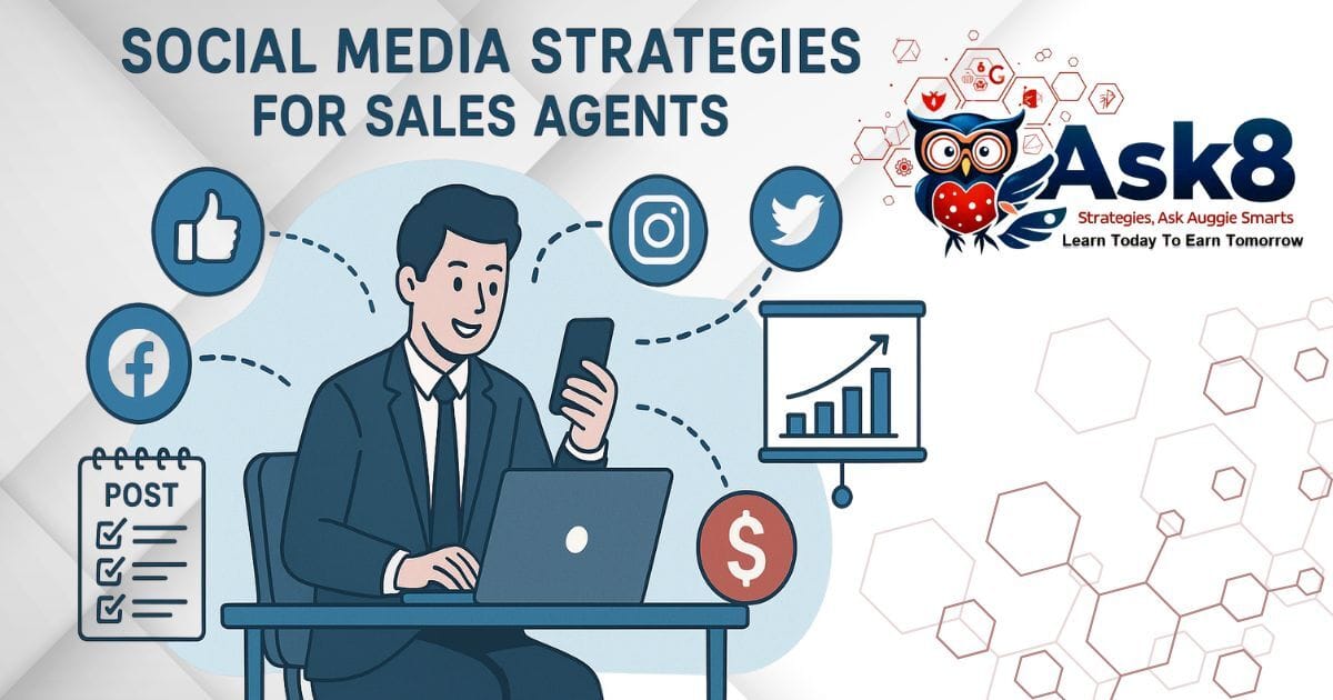 Social Media Strategies for Sales Agents