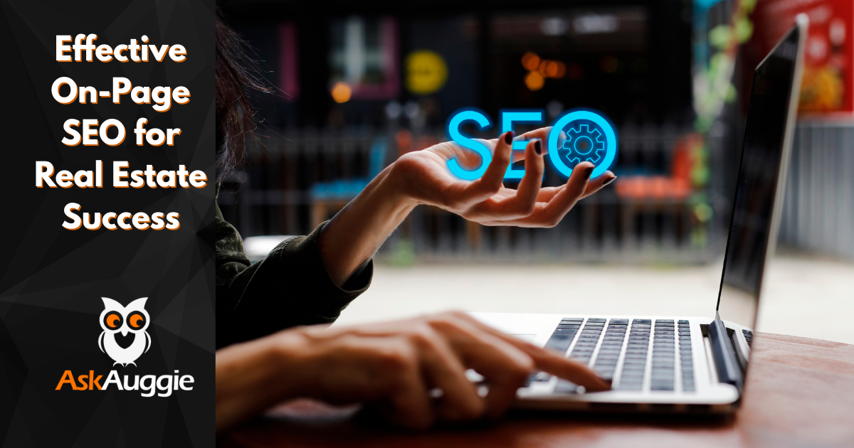 Effective On-Page SEO for Real Estate Success